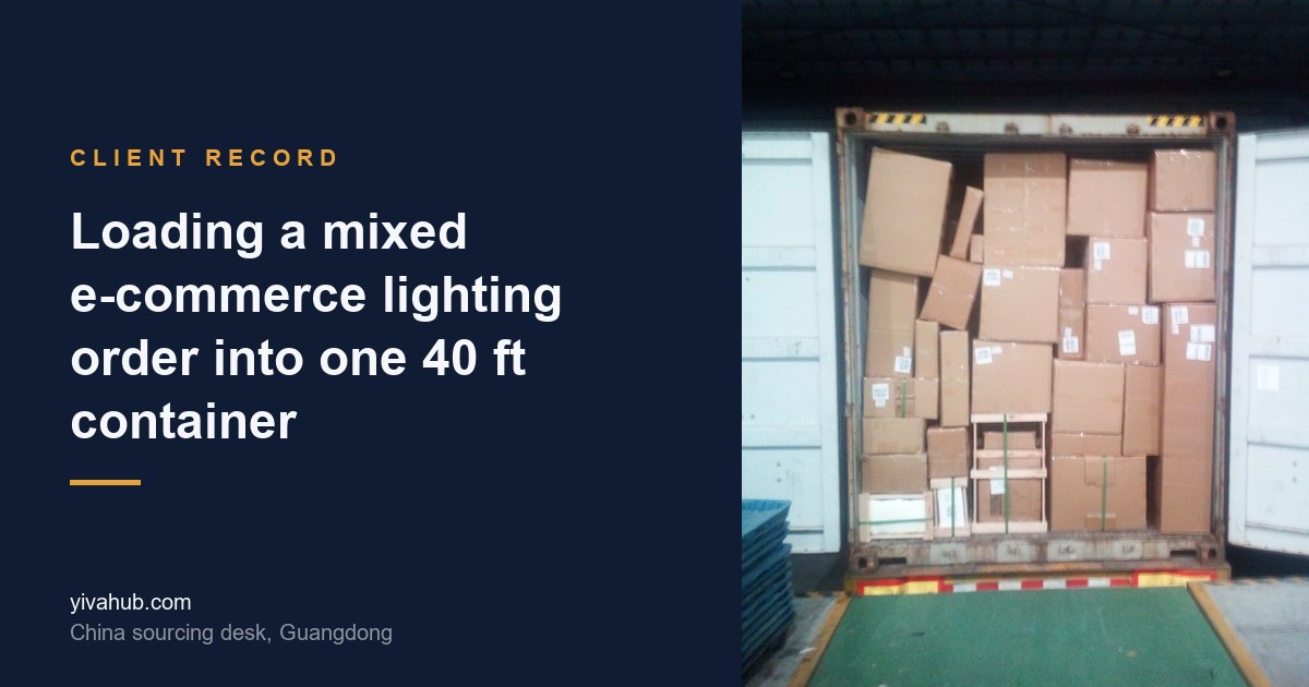 Consolidated container being loaded at a Guangdong warehouse